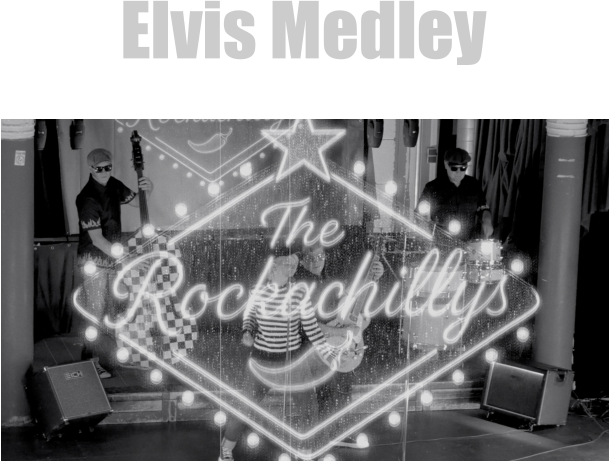 Elvis Medley