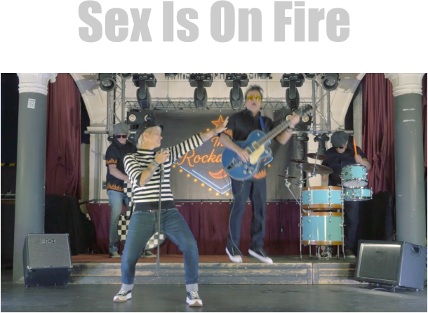 Sex Is On Fire